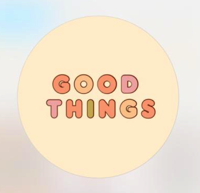 goodthings